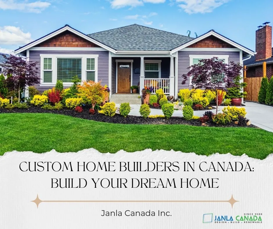 Custom Home Builders in Canada Build Your Dream Home