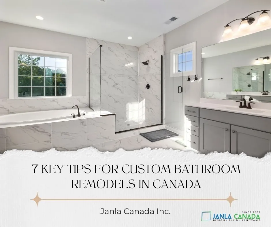 7 Key Tips for Custom Bathroom Remodels in Canada